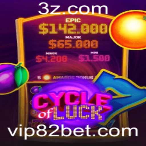 Descubra o Empolgante Mundo de CycleofLuck no 82bet