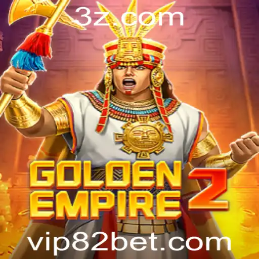 Desvendando GoldenEmpire2: Mergulhe na Aventura com 82bet
