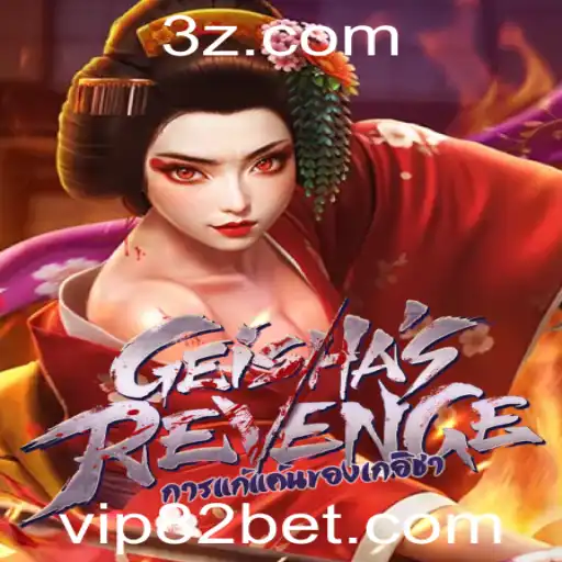 Descubra GeishasRevenge: O Novo Fenômeno de Jogo com 82bet