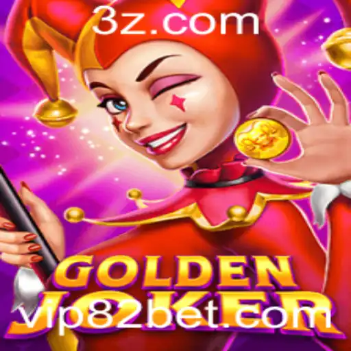 Explorando o Mundo do Jogo GoldenJoker com 82bet