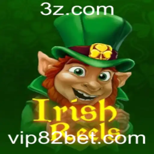 Explorando o Jogo de Cassino 'IrishReels' com 82bet